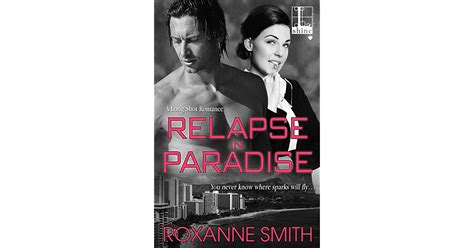 nice book relapse paradise roxanne smith Doc